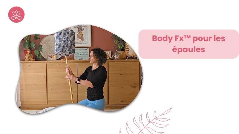 2. Body Fx™️ pour les épaules